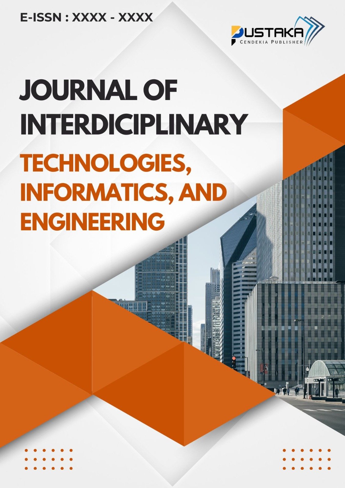 					View Vol. 1 No. 2 (2025): The Journal of Interdisciplinary Technologies, Informatics, and Engineering (JITIE) 
				